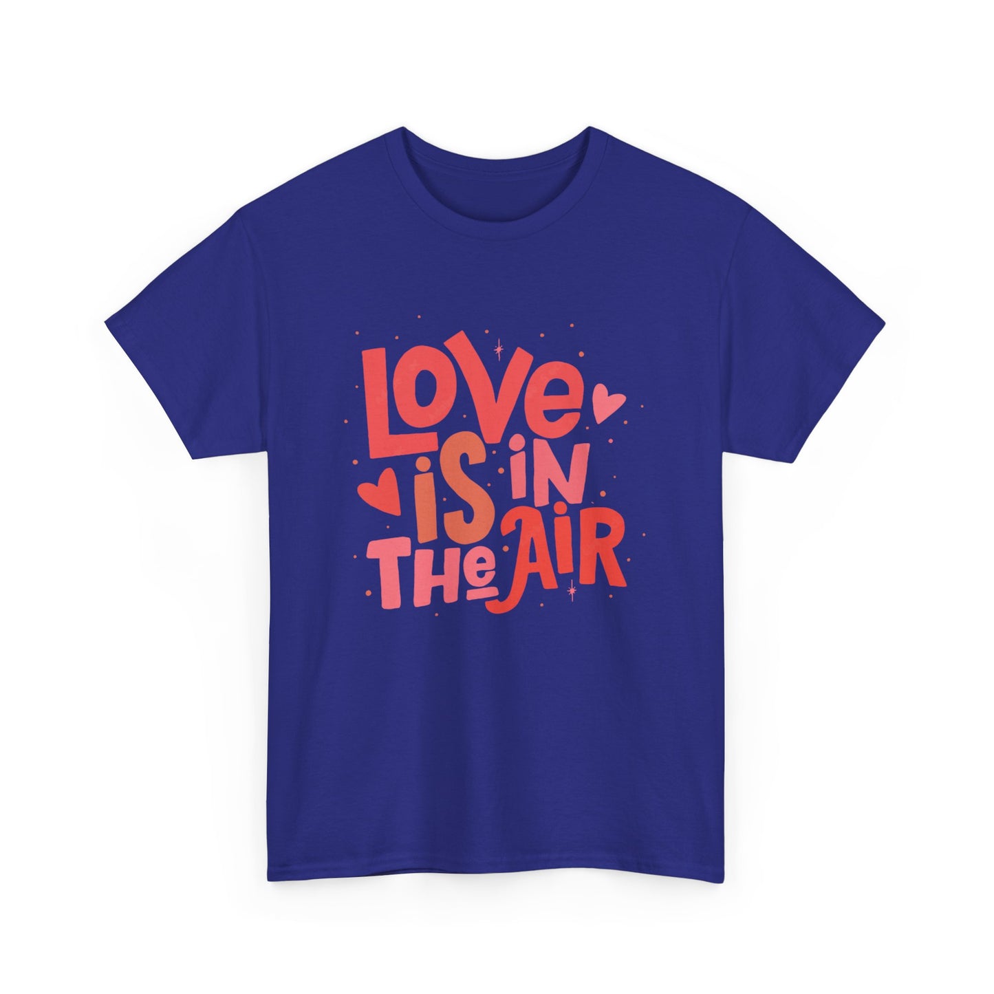 Love is in the air unisex Heavy Cotton Tee