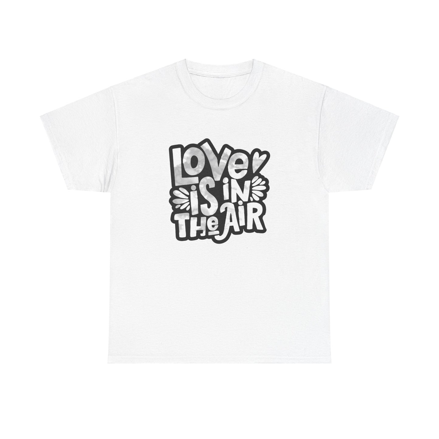 Love is in the air unisex Heavy Cotton Tee