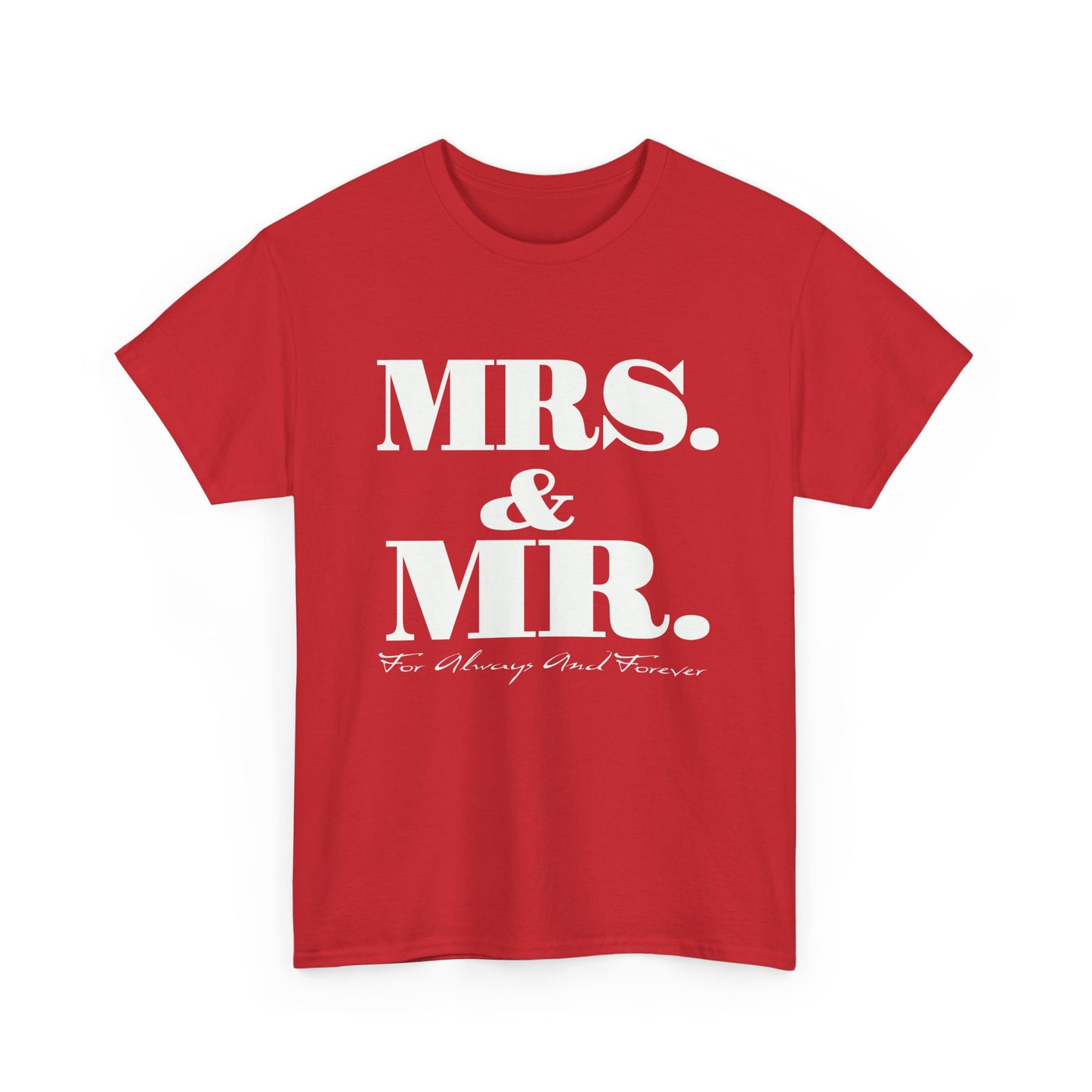 Mrs & Mr Unisex Heavy Cotton Tee