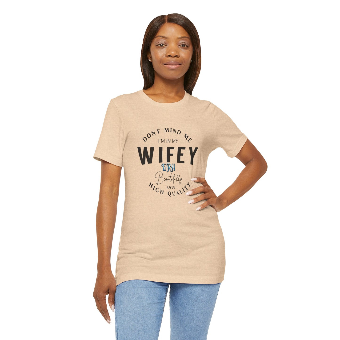 I'm in my wifey era Short Sleeve Tee