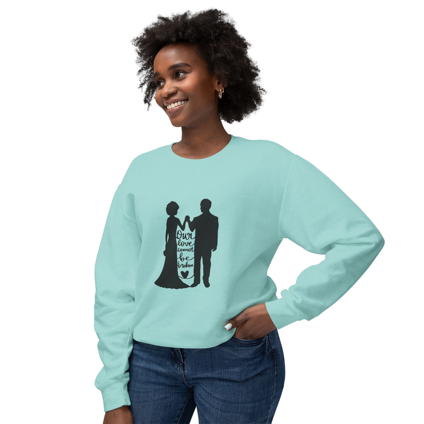 Our Love Cannot Be Broken Unisex Lightweight Crewneck Sweatshirt