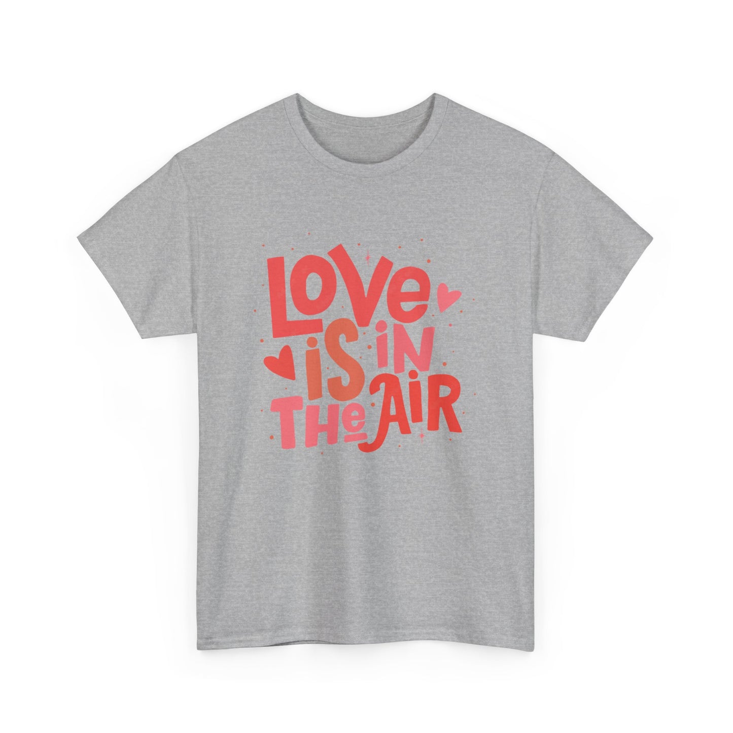 Love is in the air unisex Heavy Cotton Tee