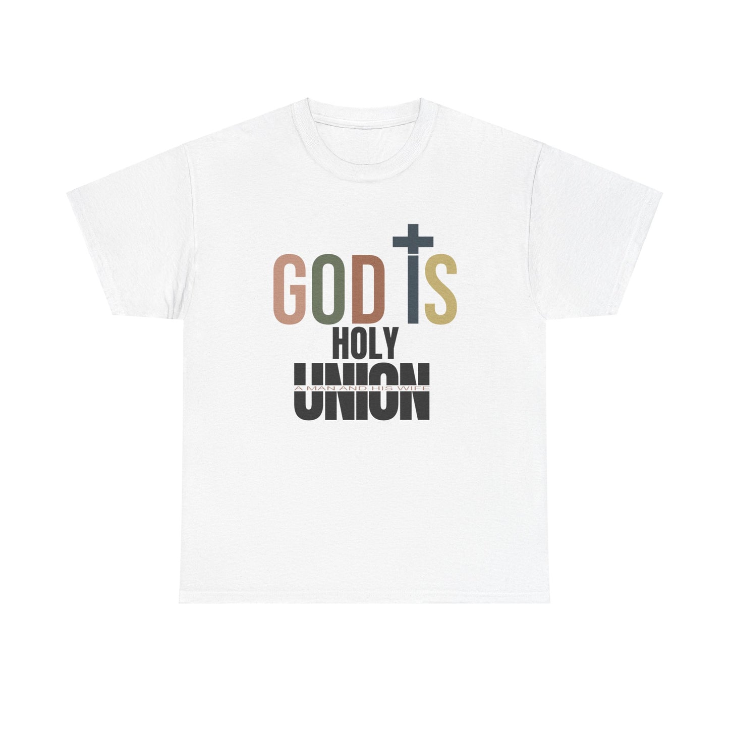 God`s Holy Union unisex Heavy Cotton Tee