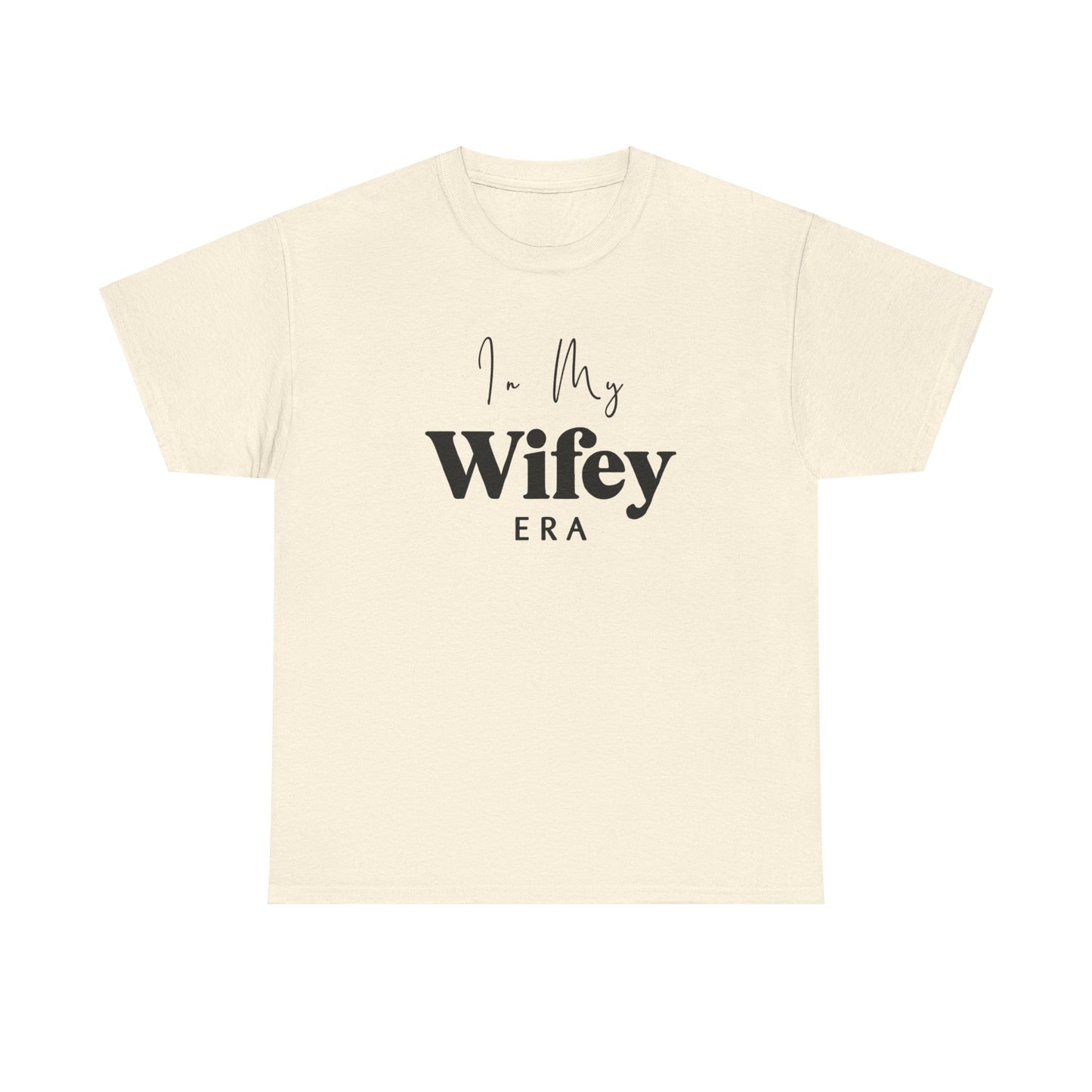 In My Wifey ERA Heavy Cotton Tee