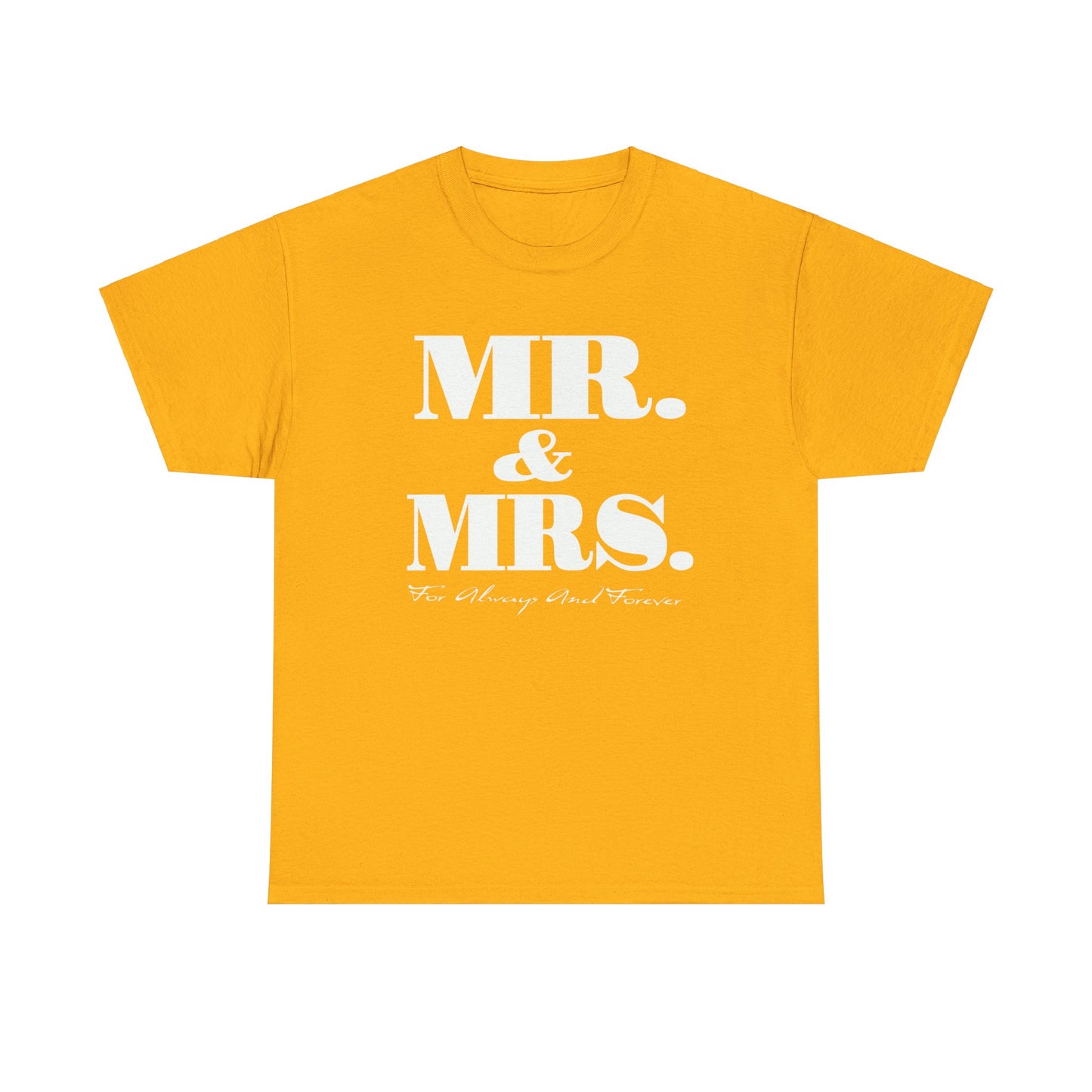 Mr & Mrs Unisex Heavy Cotton Tee