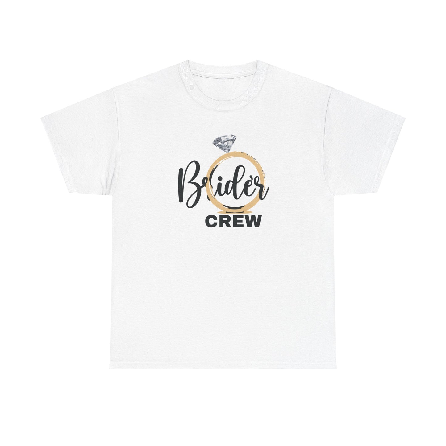 Bride's Crew heavy Cotton Tee