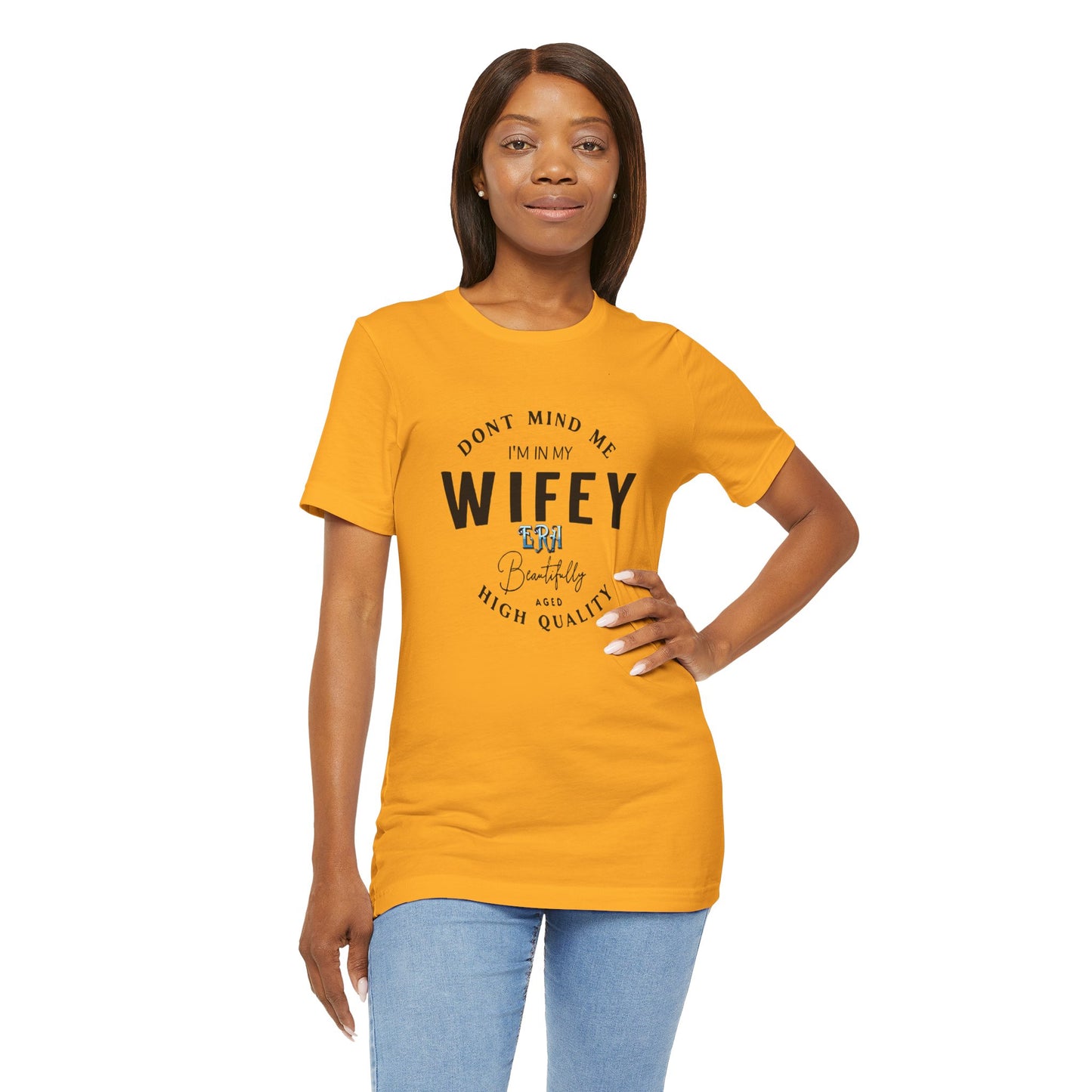 I'm in my wifey era Short Sleeve Tee