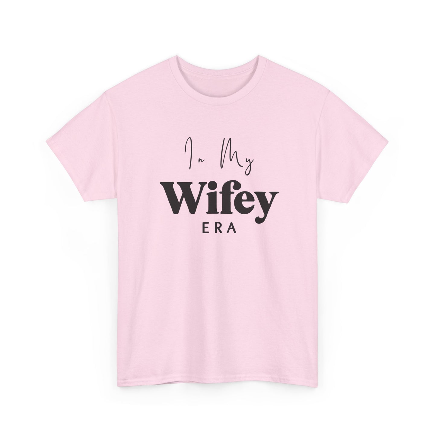 In My Wifey ERA Heavy Cotton Tee