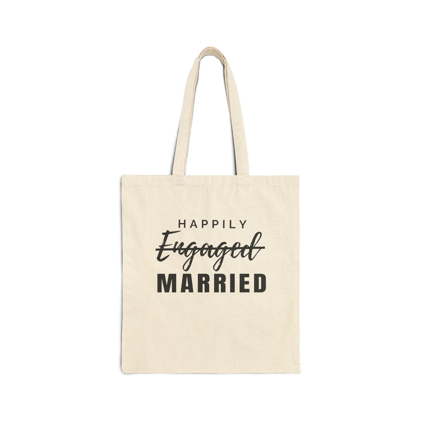 Happily Engaged Married Cotton Canvas Tote Bag