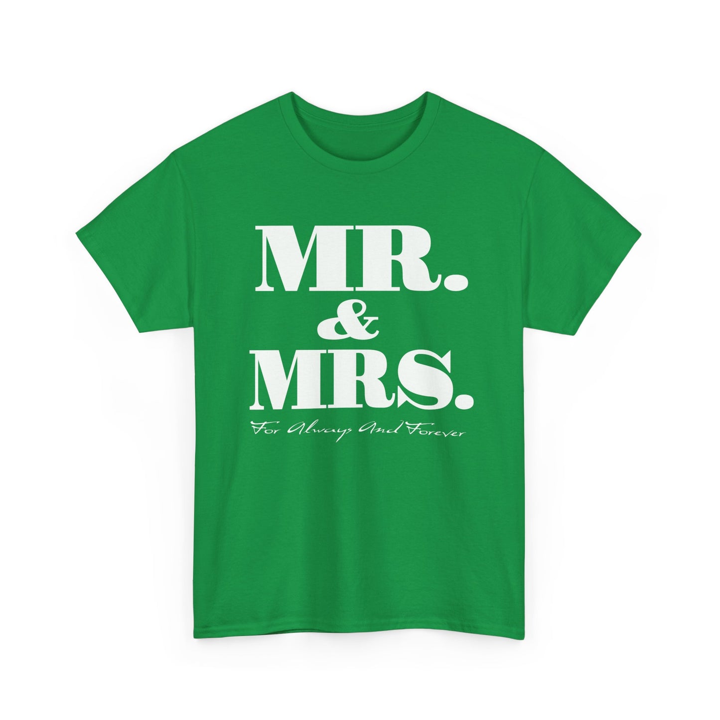 Mr & Mrs Unisex Heavy Cotton Tee