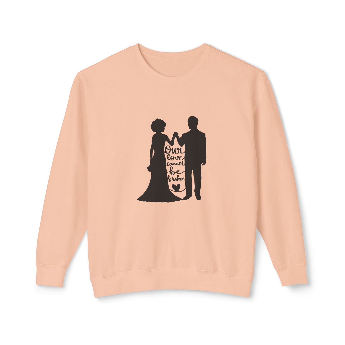 Our Love Cannot Be Broken Unisex Lightweight Crewneck Sweatshirt