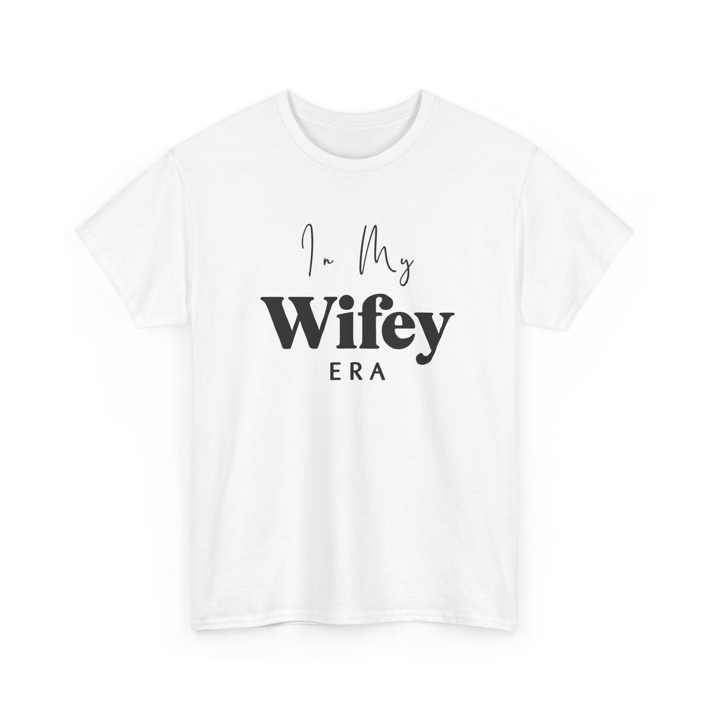 In My Wifey ERA Heavy Cotton Tee